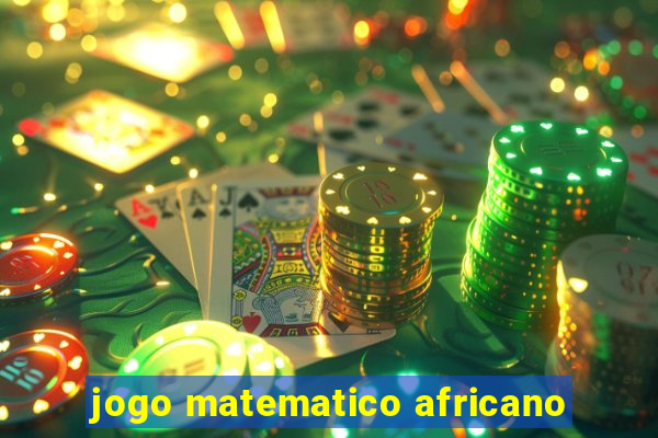 jogo matematico africano